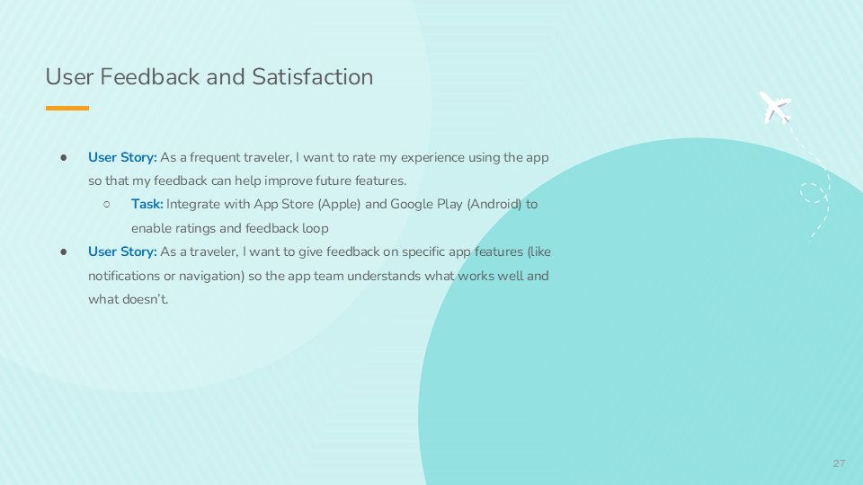User Feedback and Satisfaction user stories
